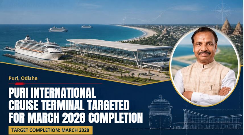 Puri International Cruise Terminal Targeted for March 2028 Completion